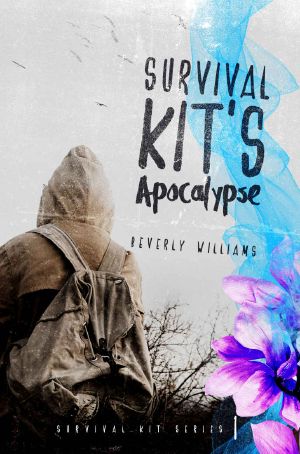 [Survival Kit 01] • Survival Kit's Apocalypse